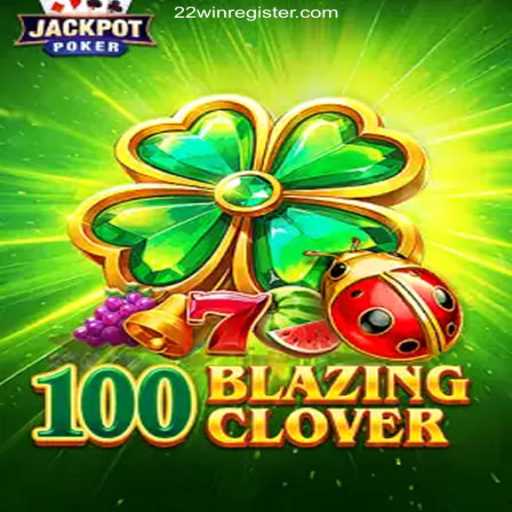 Exploring 100BlazingClover: The Thrilling Game Experience